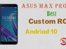 Asus Max Pro M1 Best Custom ROM Andriod 10