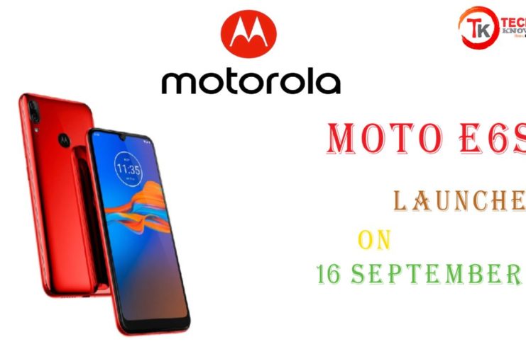 Moto E6s will be launched in India on 16 September